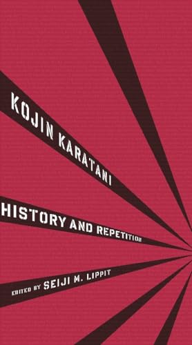History and Repetition (Weatherhead Books on Asia) von Columbia University Press